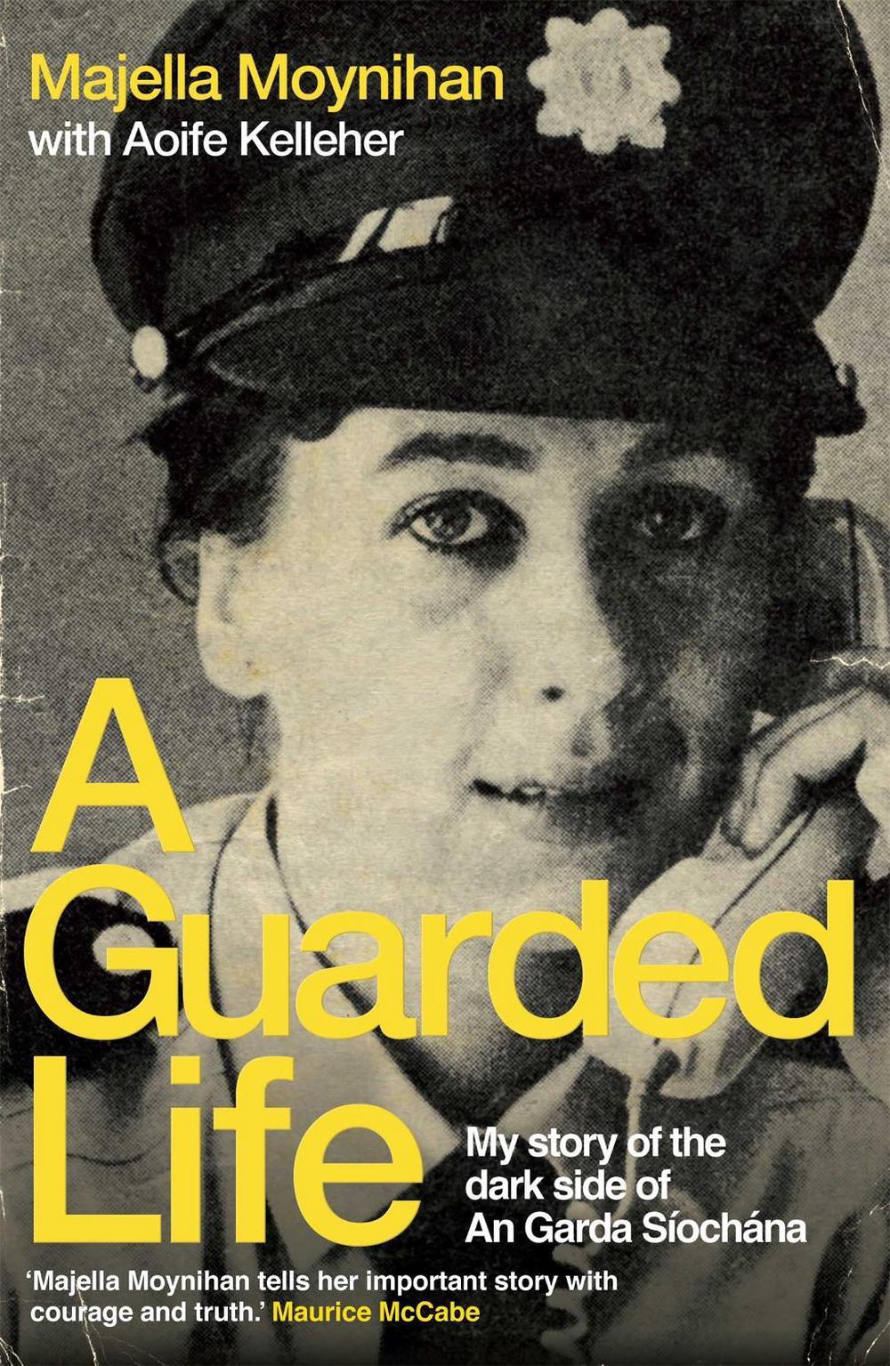 A Guarded Life by Majella Moynihan - ISBN: 9781529335989