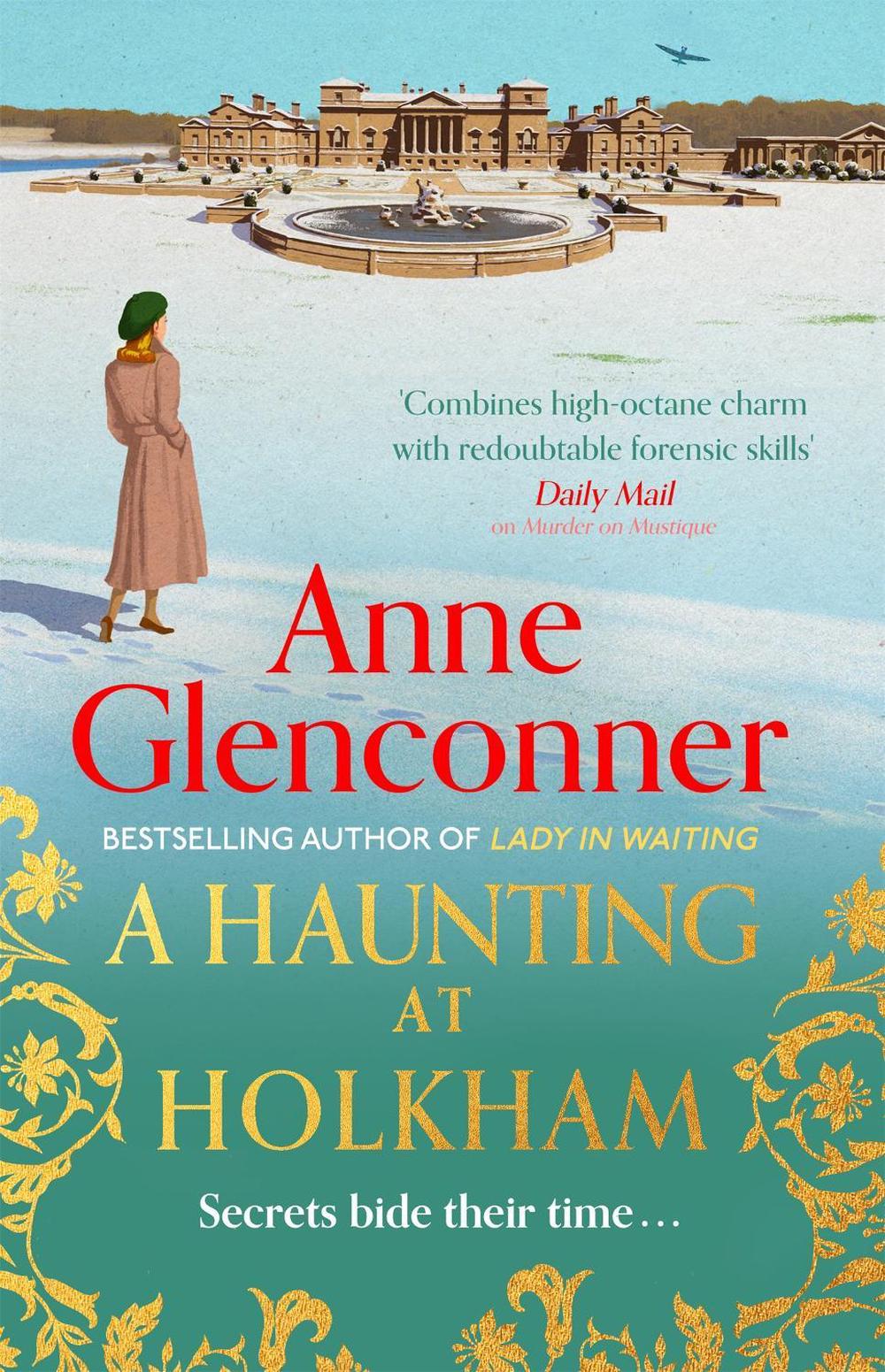 A Haunting at Holkham by Anne Glenconner - ISBN: 9781529336412