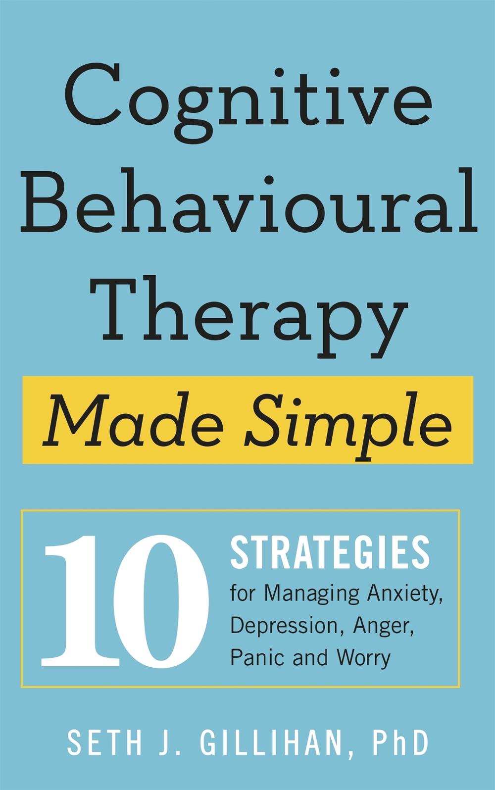 Cognitive Behavioural Therapy Made Simple, 9781529336481