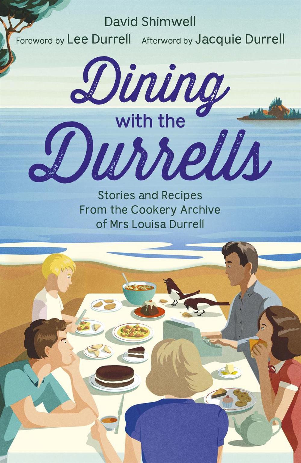 Dining with the Durrells by David Shimwell - ISBN: 9781529337556