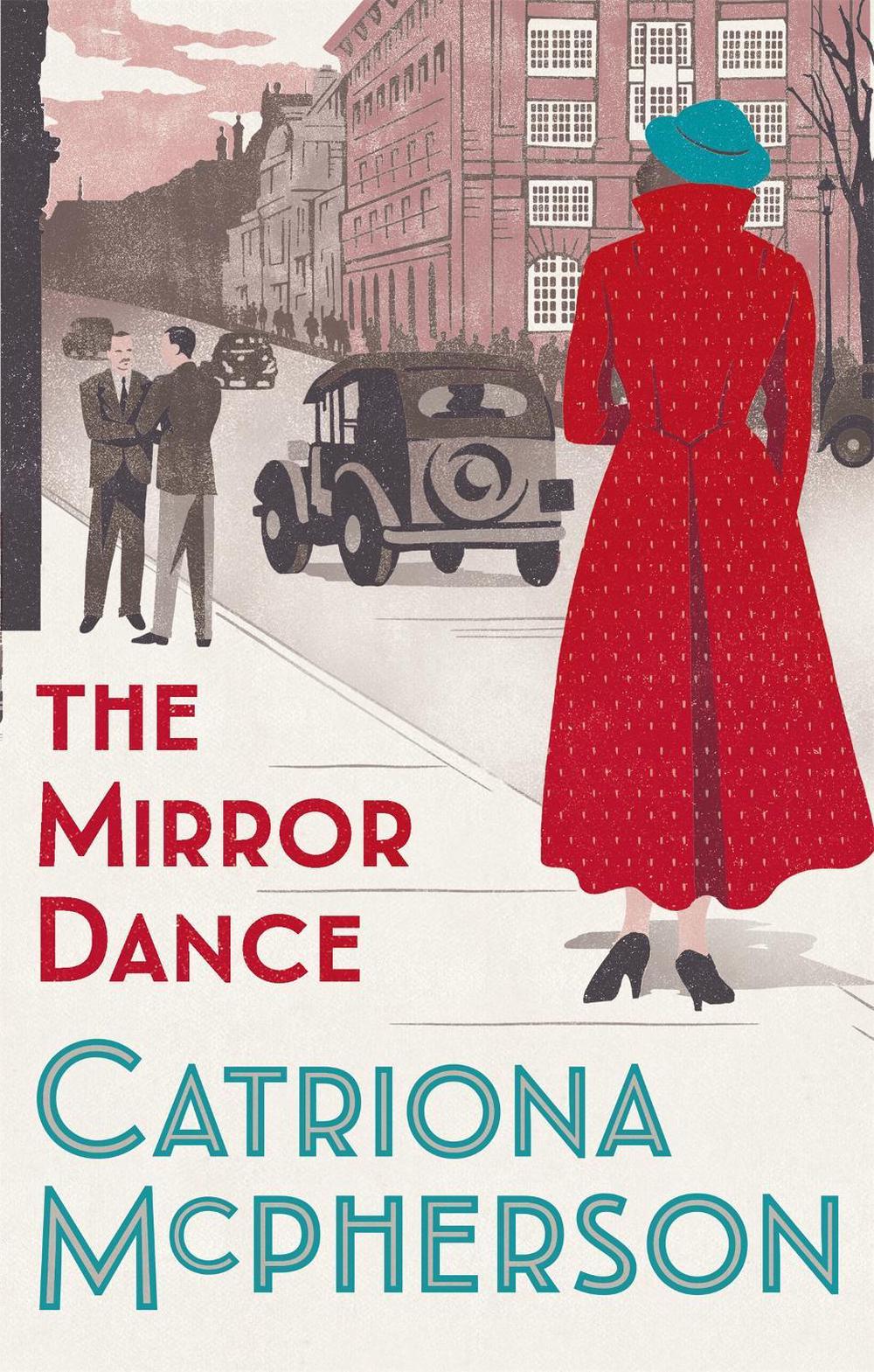 The Mirror Dance by Catriona McPherson - ISBN: 9781529337952