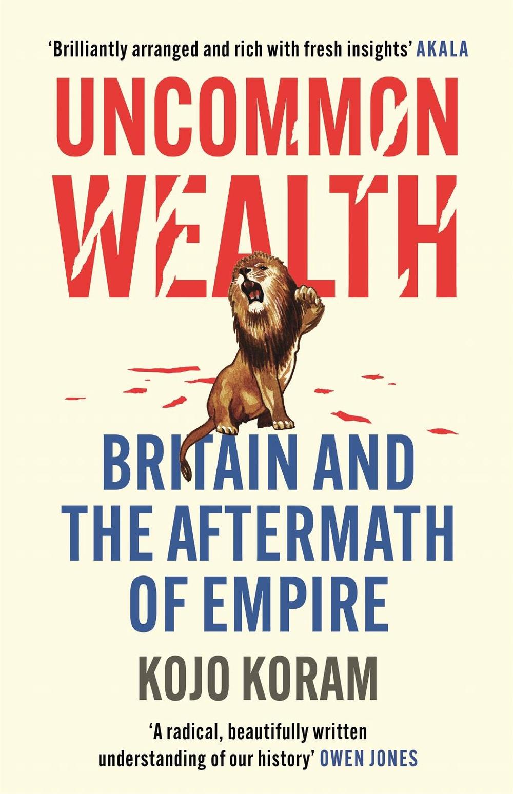 Uncommon Wealth by Kojo Koram - ISBN: 9781529338638