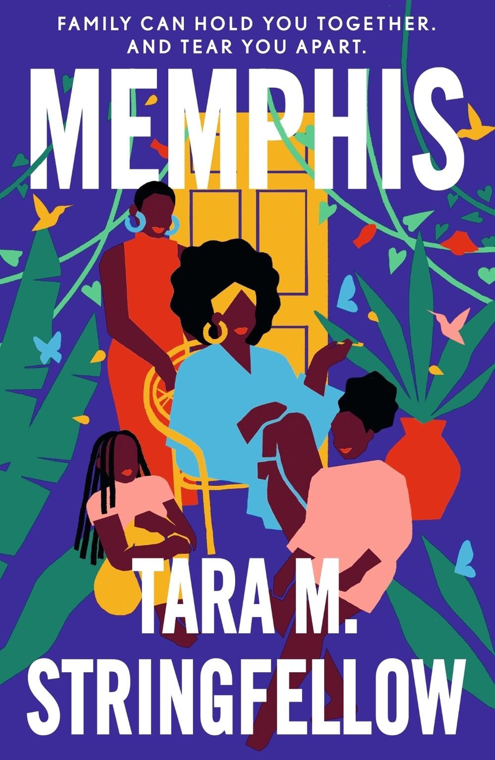 Memphis by Tara M. Stringfellow - ISBN: 9781529339253