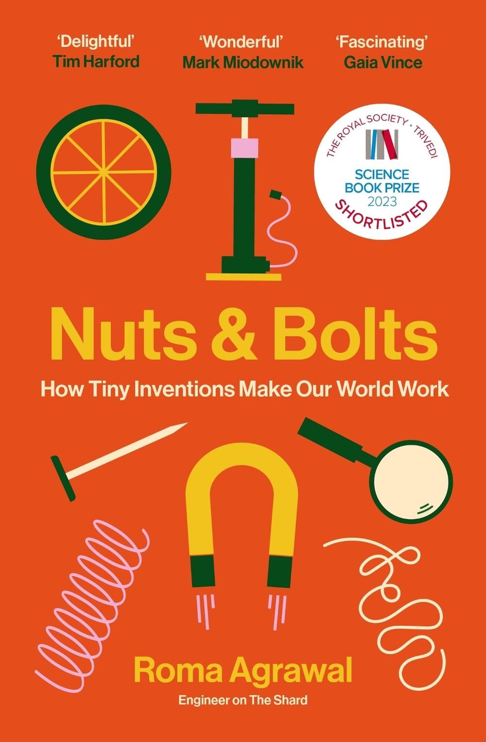 Nuts and Bolts by Roma Agrawal - ISBN: 9781529340112