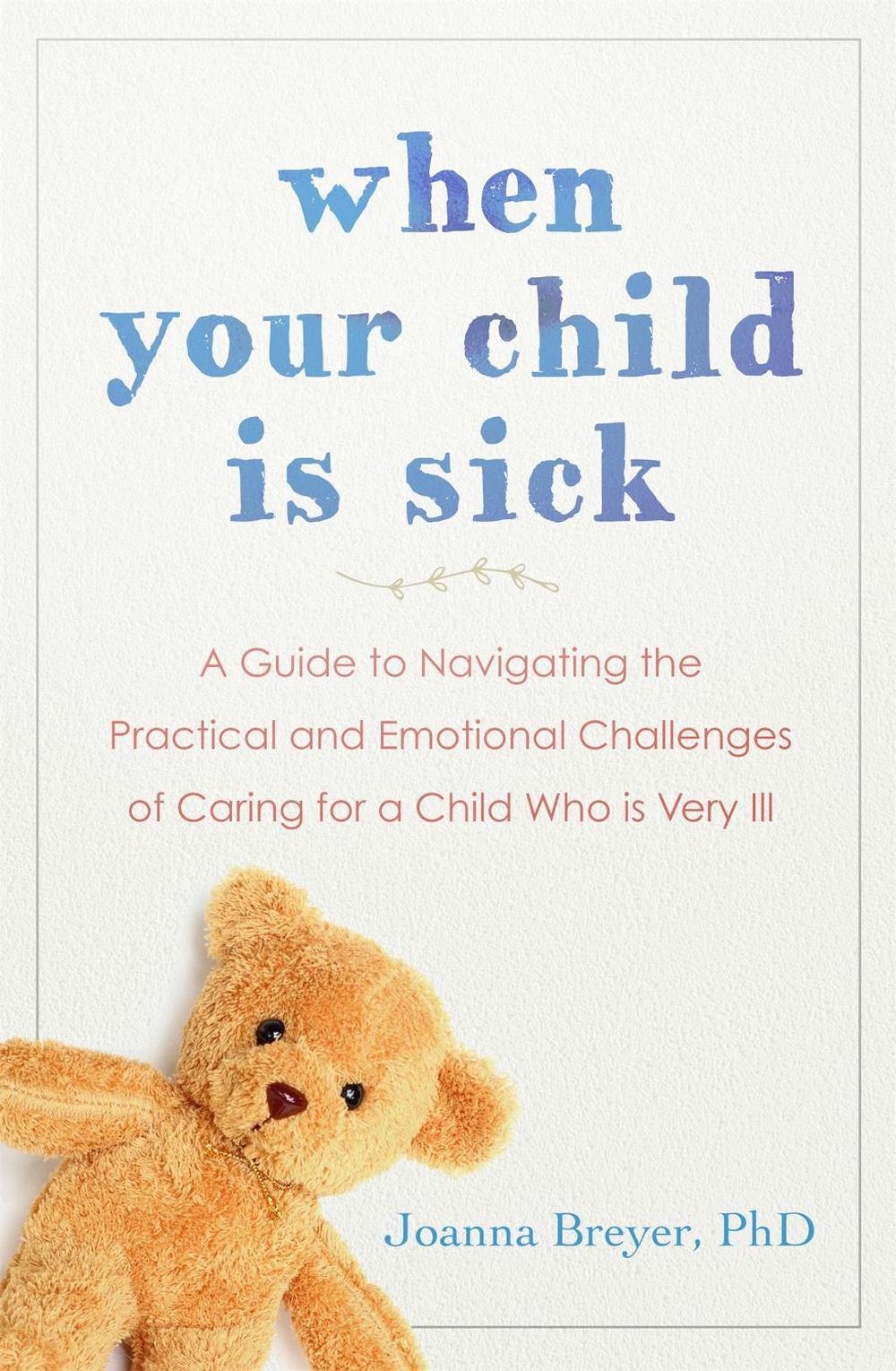 When Your Child Is Sick, 9781529340280