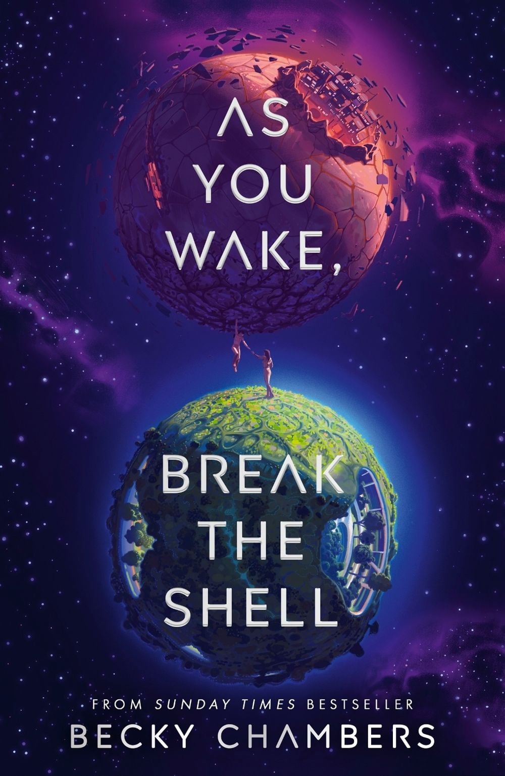 As You Wake, Break the Shell by Becky Chambers - ISBN: 9781529340594