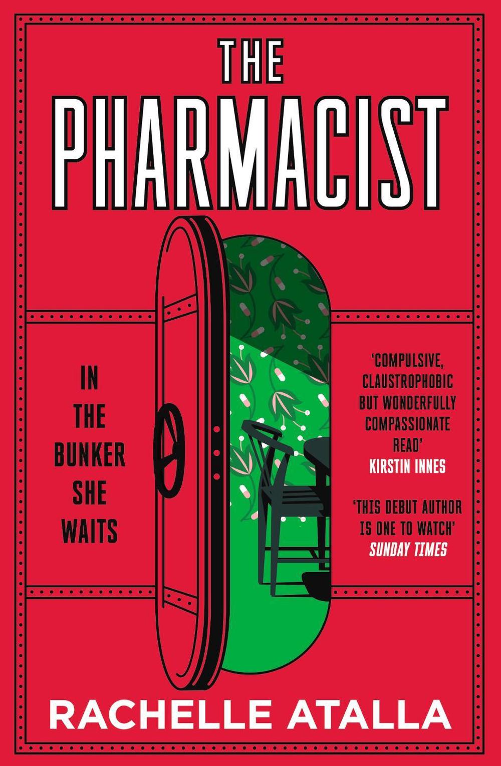 The Pharmacist by Rachelle Atalla - ISBN: 9781529342147