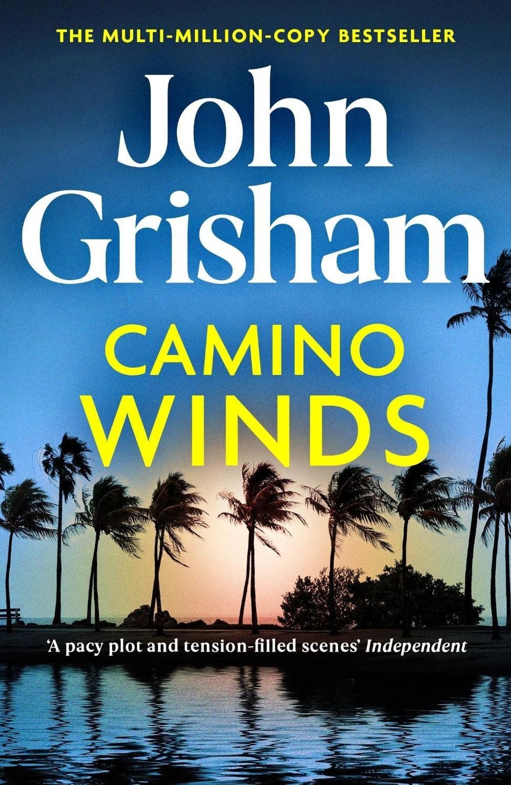Camino Winds by John Grisham - ISBN: 9781529342499