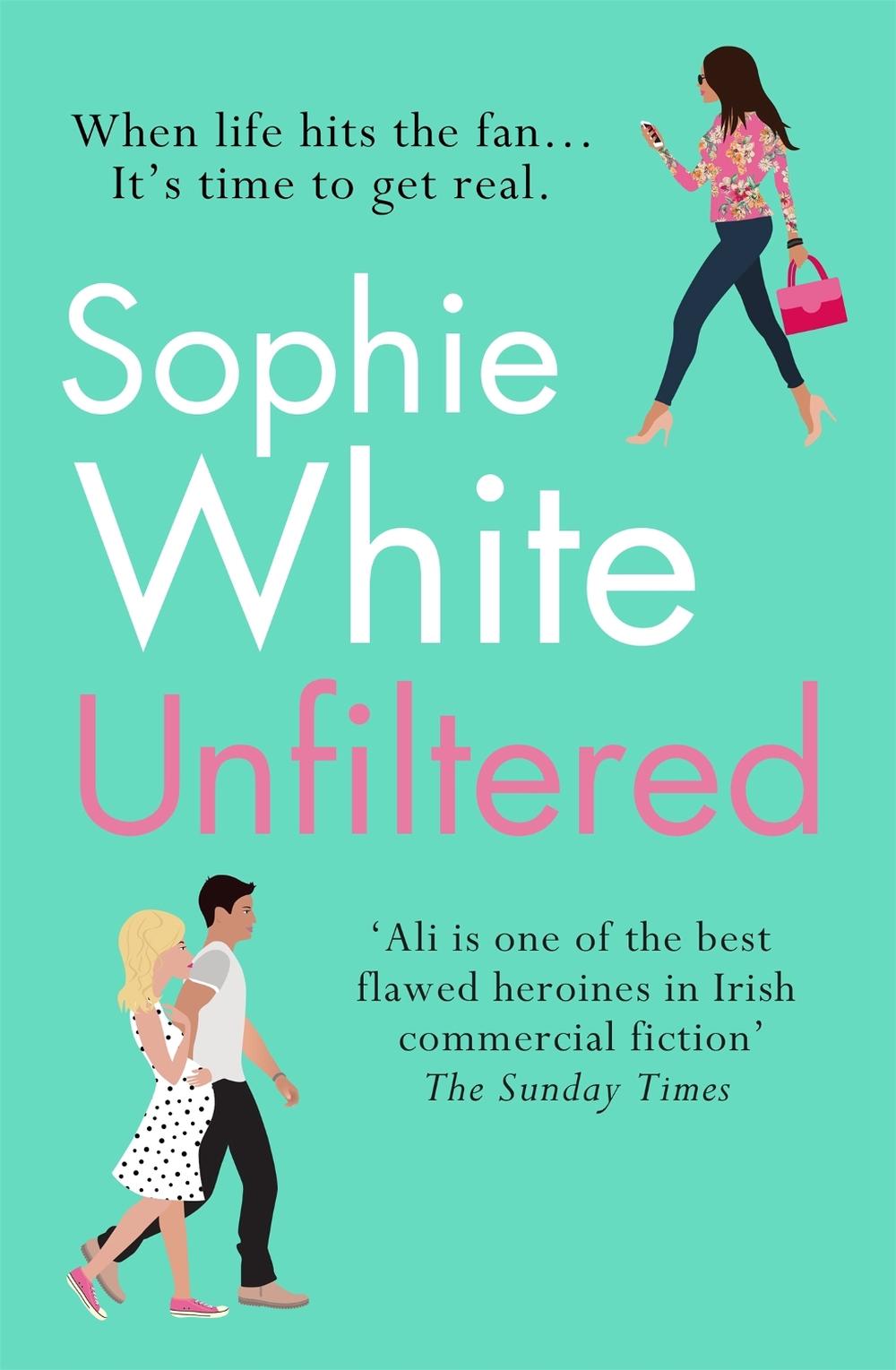 Unfiltered by Sophie White - ISBN: 9781529343427