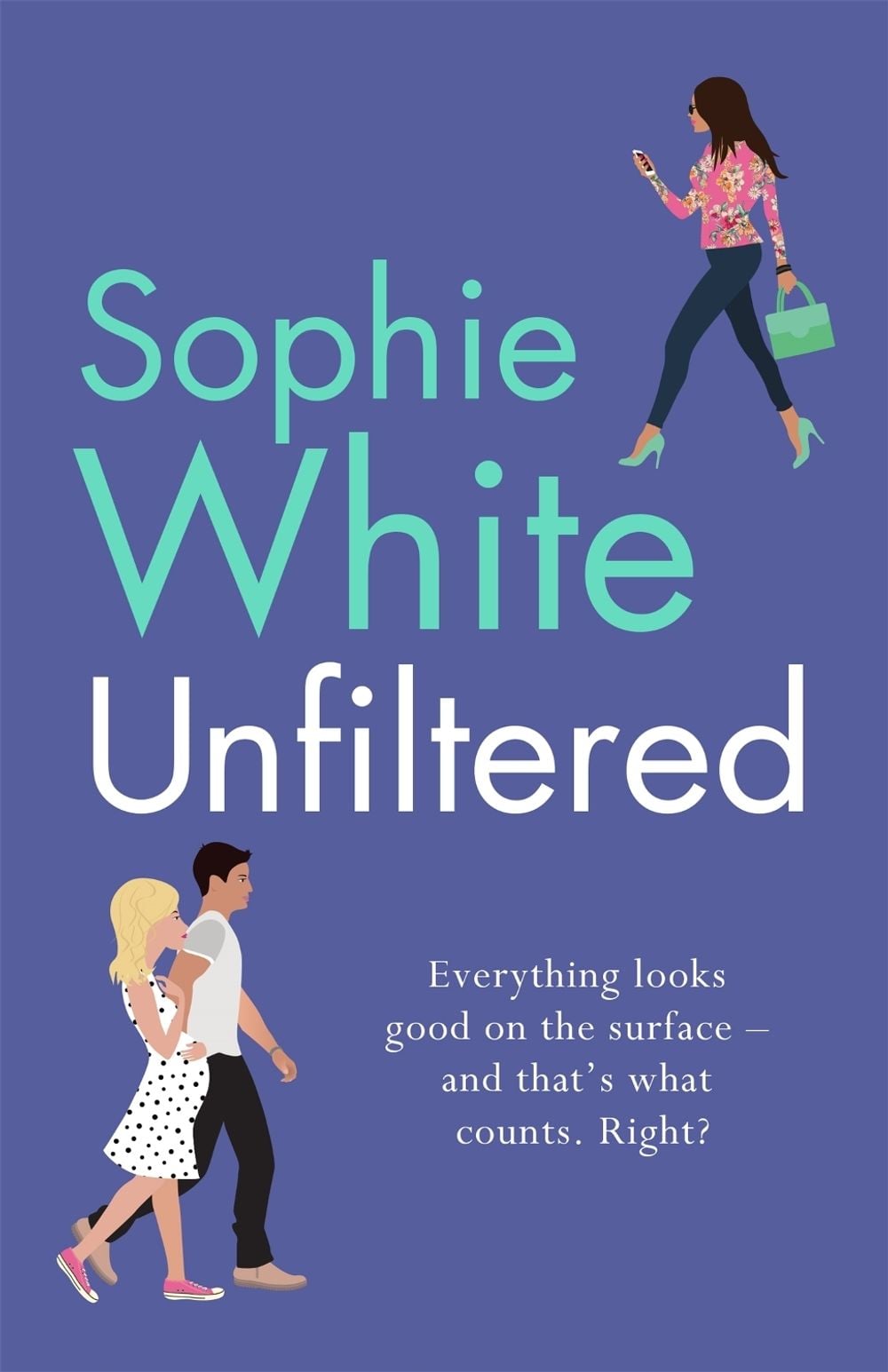 Unfiltered by Sophie White - ISBN: 9781529343434