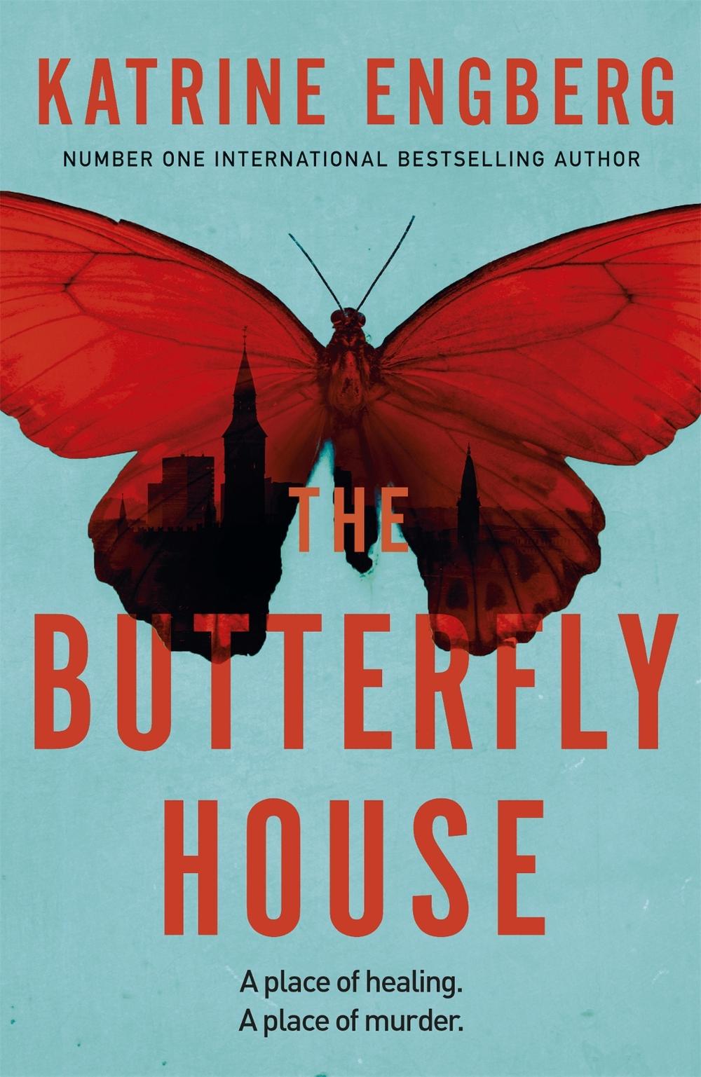 The Butterfly House by Katrine Engberg - ISBN: 9781529344691