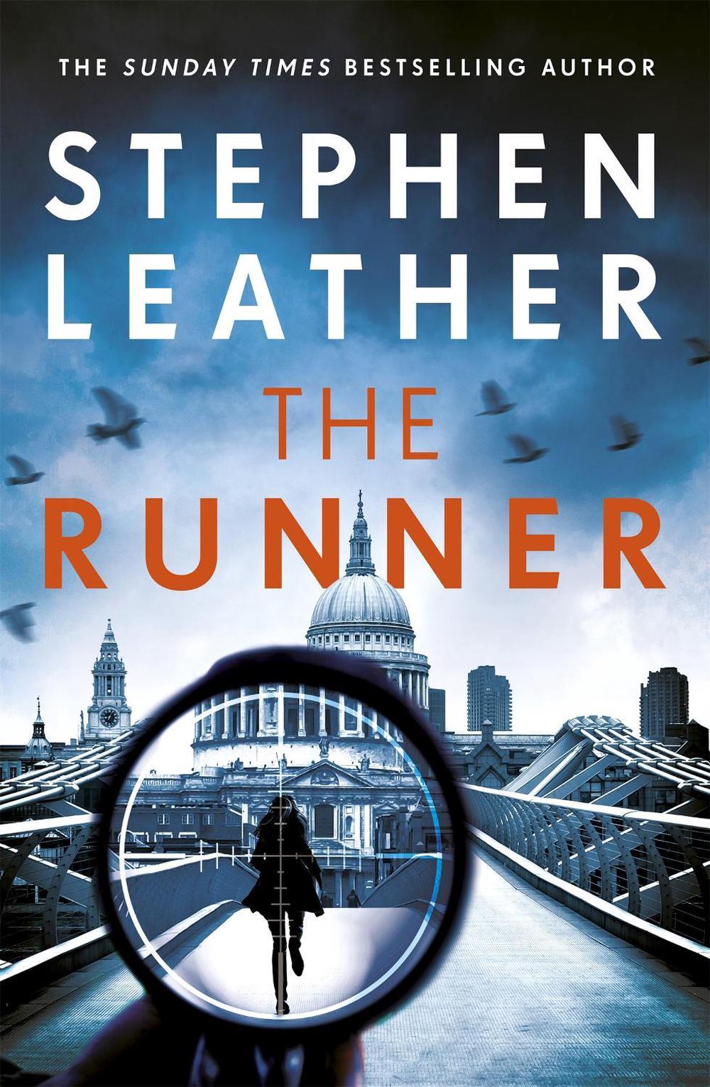 The Runner by Stephen Leather - ISBN: 9781529345193
