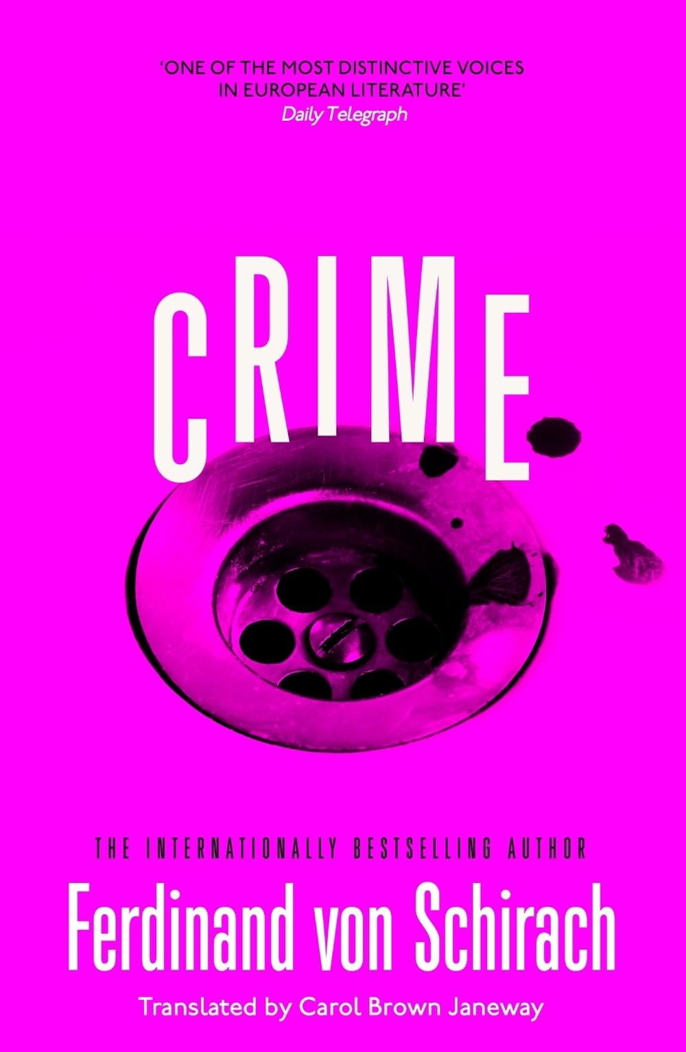 Crime by Ferdinand von Schirach - ISBN: 9781529345766