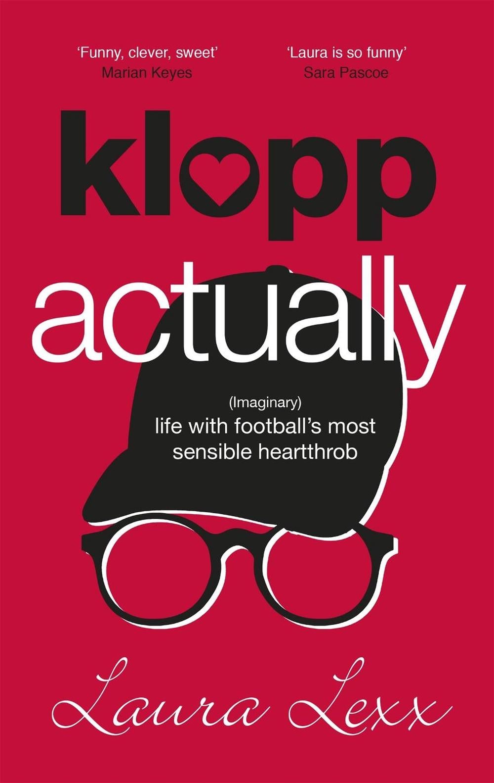Klopp Actually by Laura Lexx - ISBN: 9781529348217