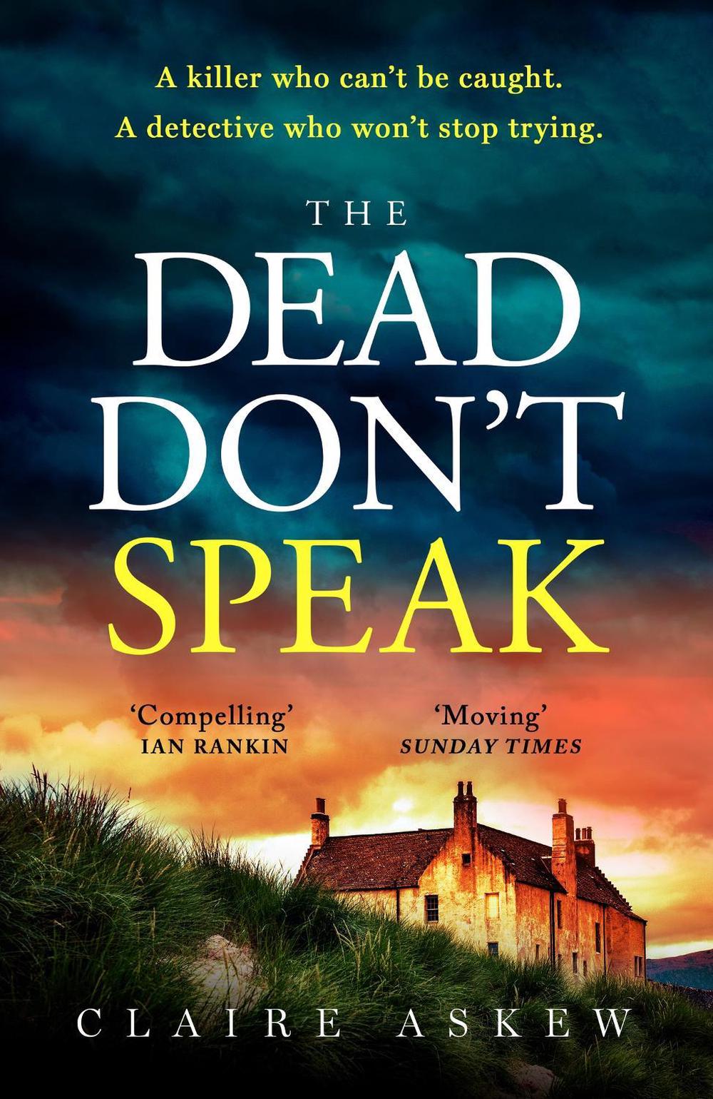 The Dead Don't Speak by Claire Askew - ISBN: 9781529348309