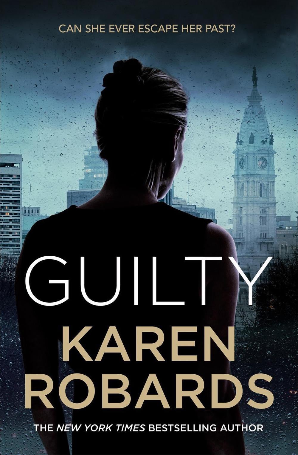 Guilty by Karen Robards - ISBN: 9781529349009