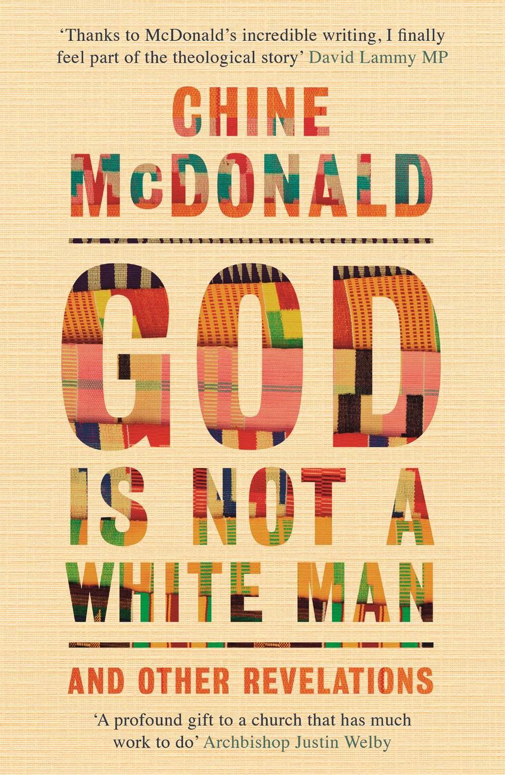 God Is Not a White Man by Chine McDonald - ISBN: 9781529349085