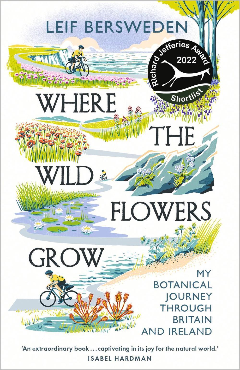 Where the Wildflowers Grow by Leif Bersweden - ISBN: 9781529349573