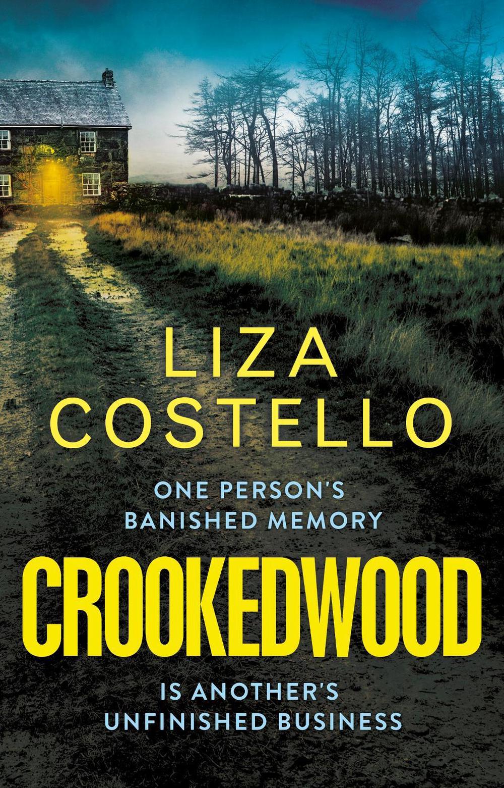 Crookedwood by Liza Costello - ISBN: 9781529350166