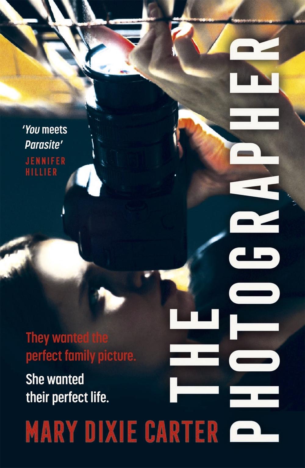 The Photographer by Mary Dixie Carter - ISBN: 9781529350913
