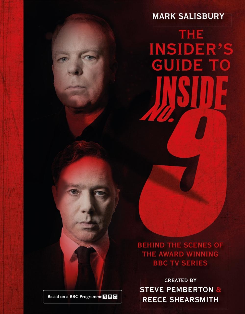The Insider's Guide to Inside No. 9 by Mark Salisbury - ISBN: 9781529351262