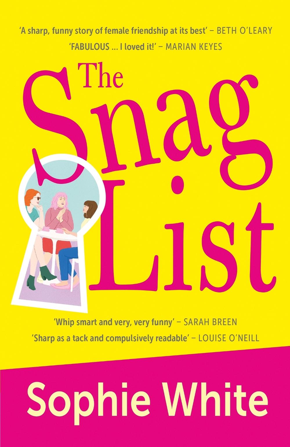 The Snag List by Sophie White - ISBN: 9781529352733