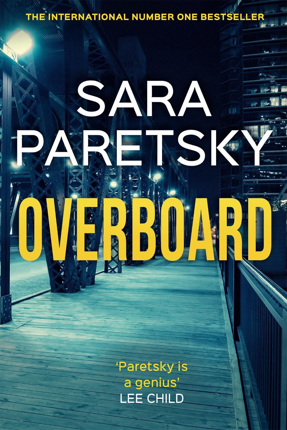 Overboard by Sara Paretsky - ISBN: 9781529354324