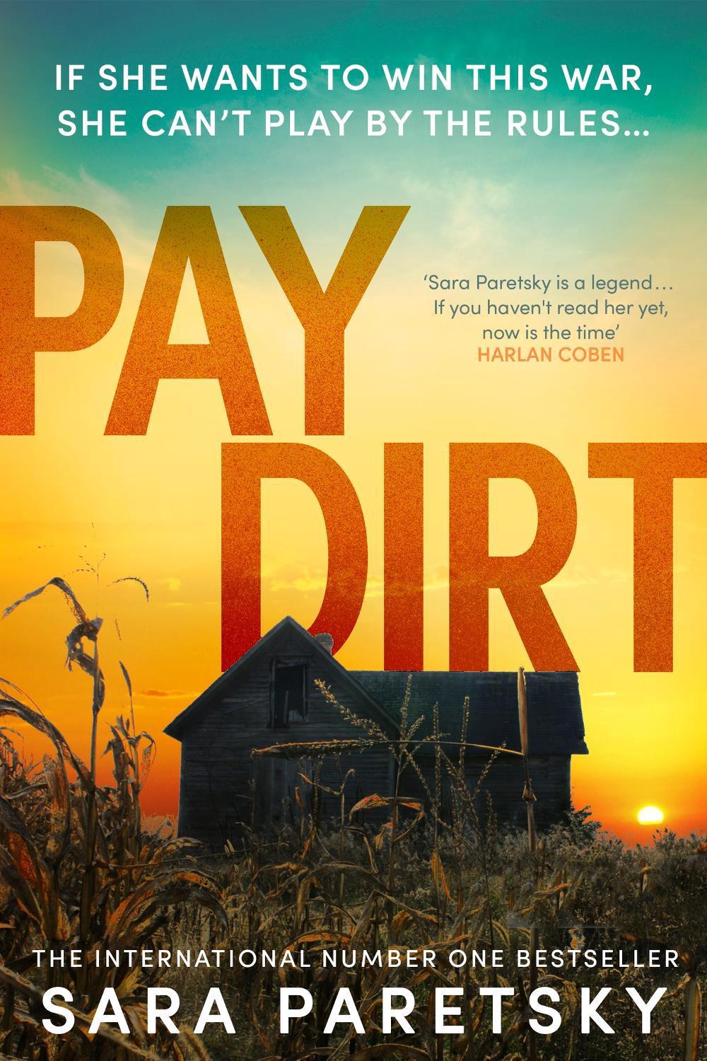 Pay Dirt by Sara Paretsky - ISBN: 9781529354379