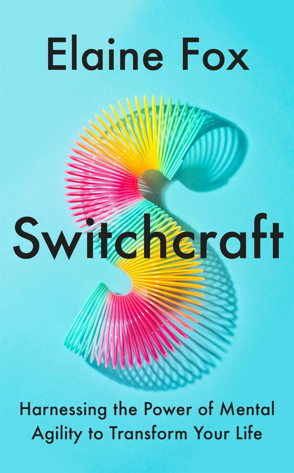 Switchcraft by Elaine Fox - ISBN: 9781529357257