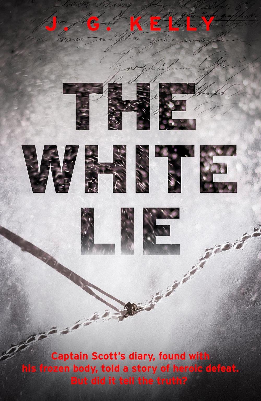 The White Lie by J.G. Kelly - ISBN: 9781529357837
