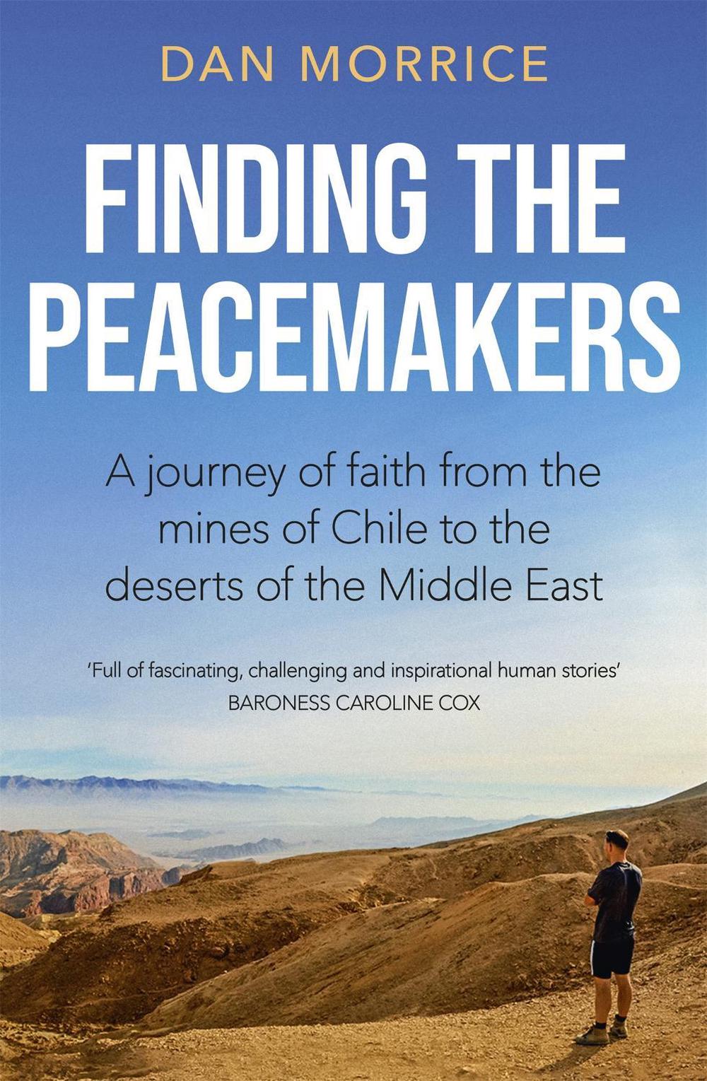 Finding the Peacemakers by Dan Morrice - ISBN: 9781529358186