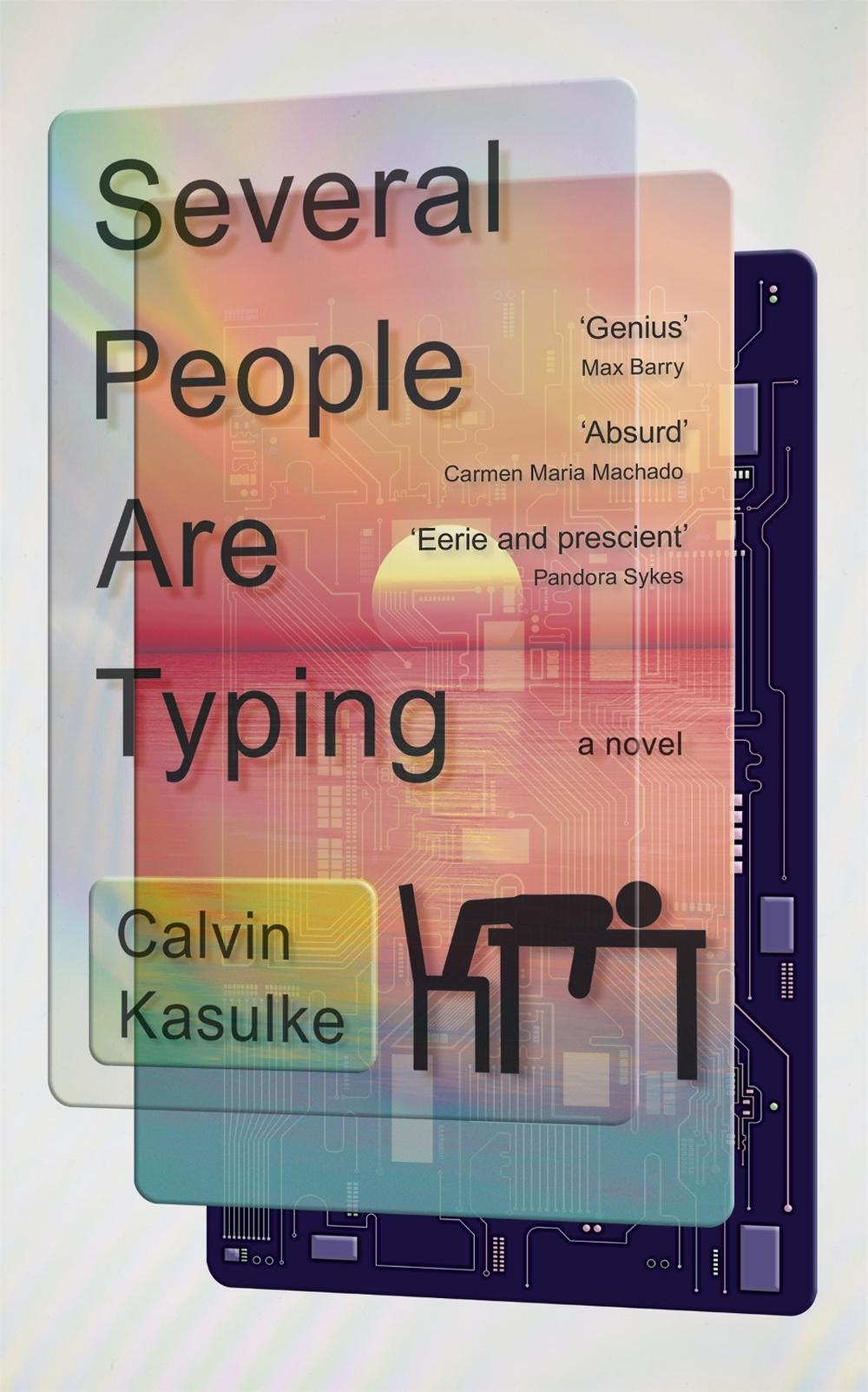 Several People Are Typing by Calvin Kasulke - ISBN: 9781529358353