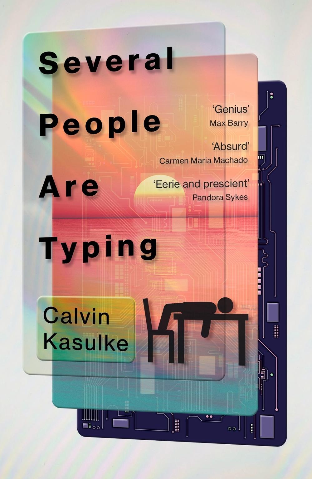 Several People Are Typing by Calvin Kasulke - ISBN: 9781529358384