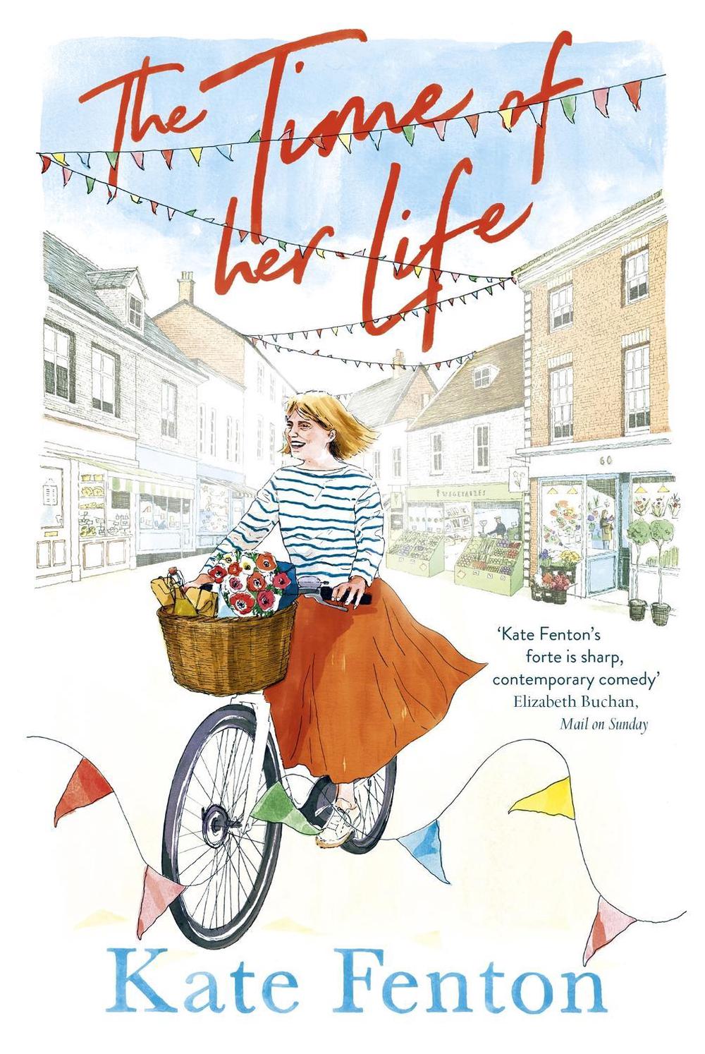The Time of Her Life by Kate Fenton - ISBN: 9781529358612