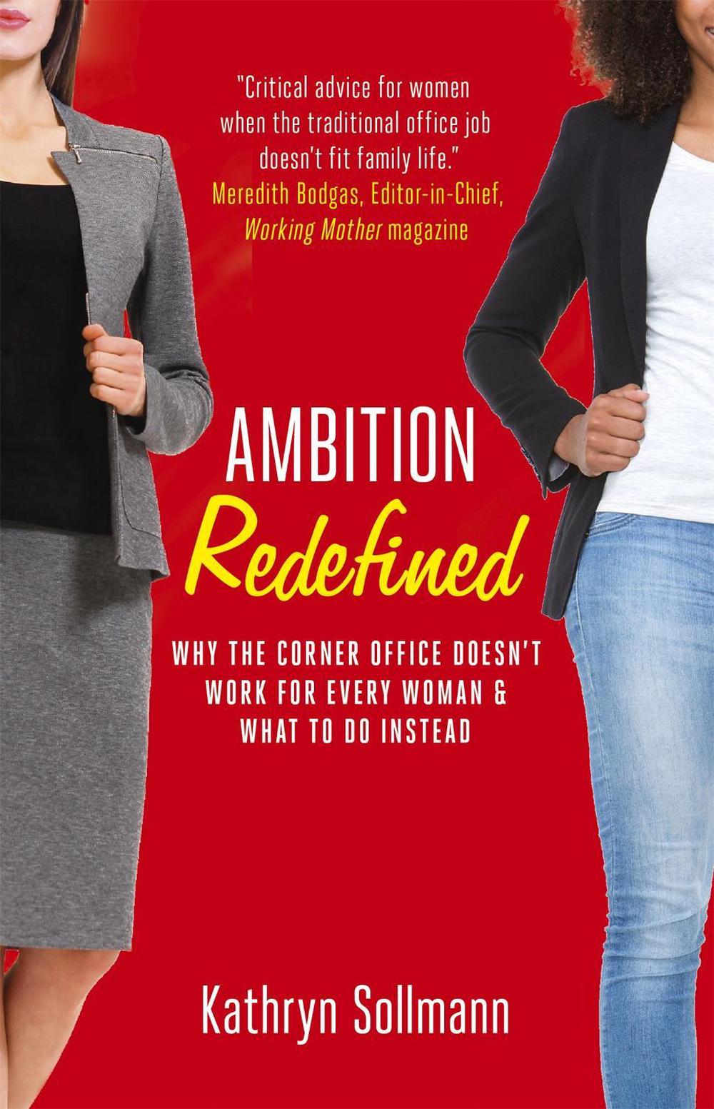 Ambition Redefined by Kathryn Sollmann - ISBN: 9781529359145