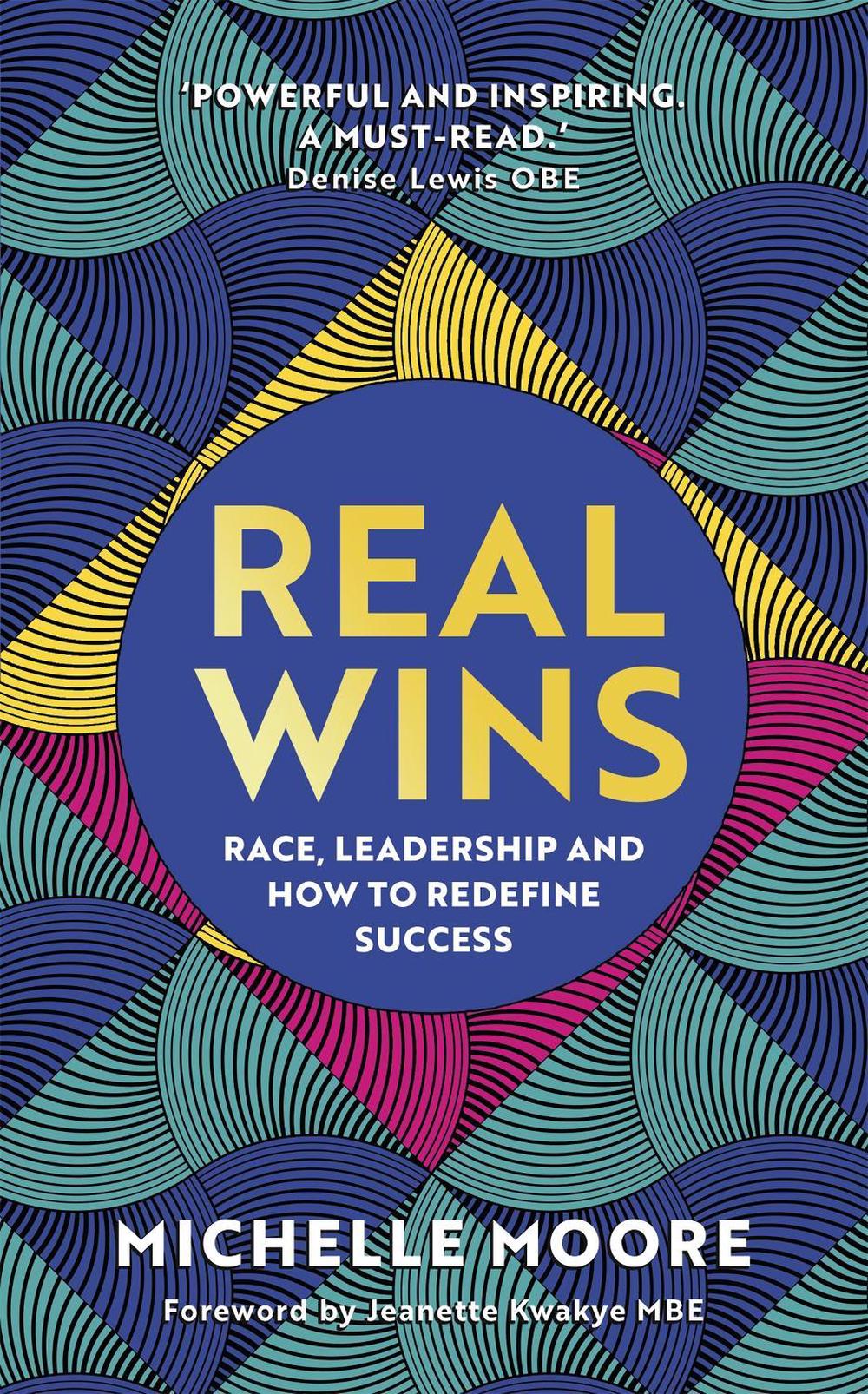 Real Wins by Michelle Moore - ISBN: 9781529359633