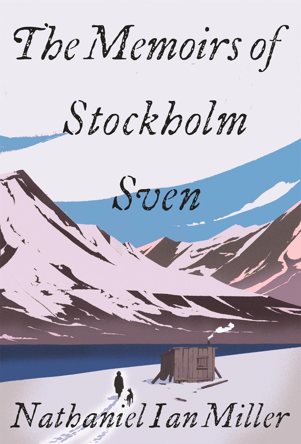 The Memoirs of Stockholm Sven, 9781529359893