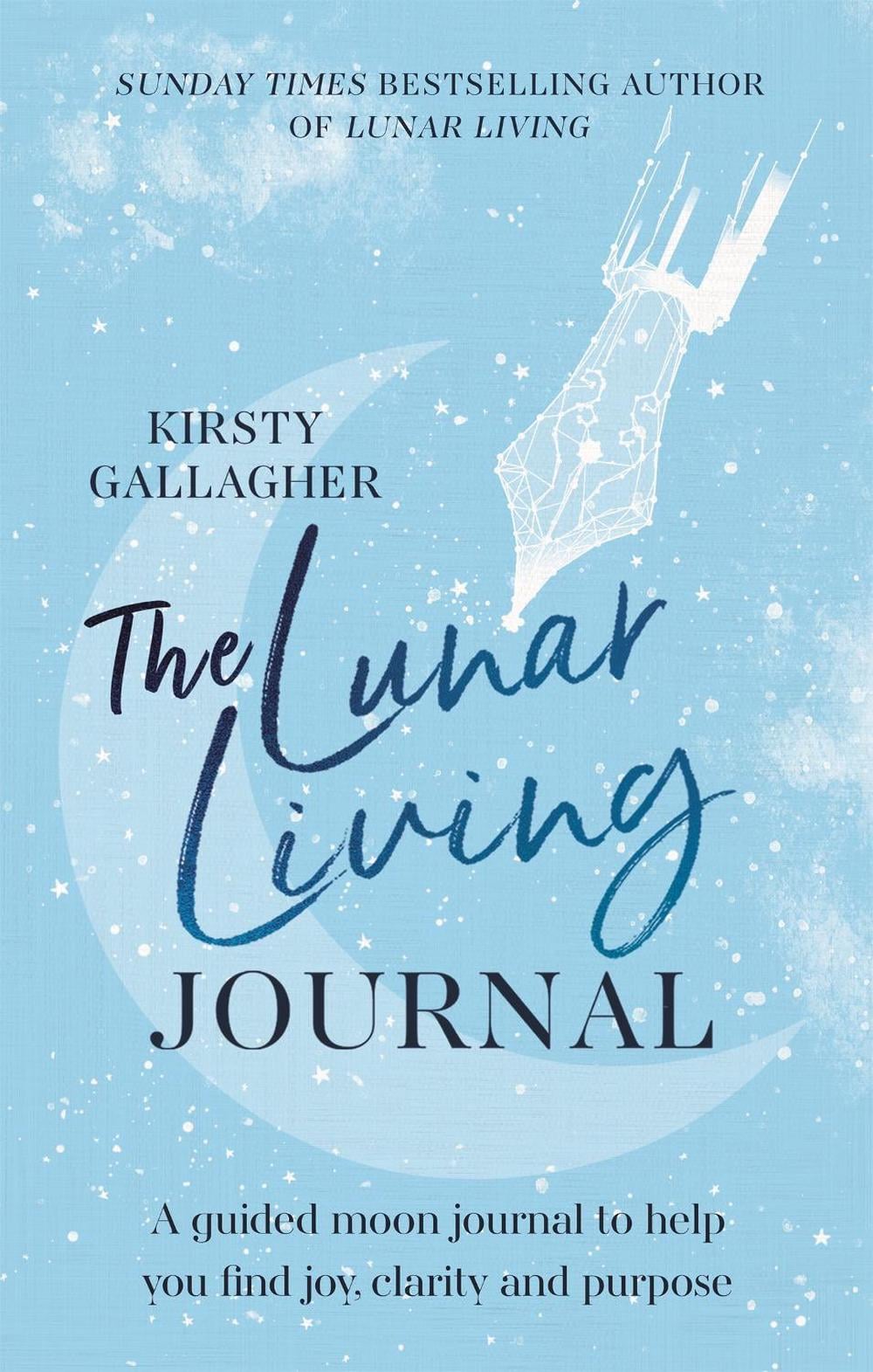 The Lunar Living Journal by Kirsty Gallagher - ISBN: 9781529360226