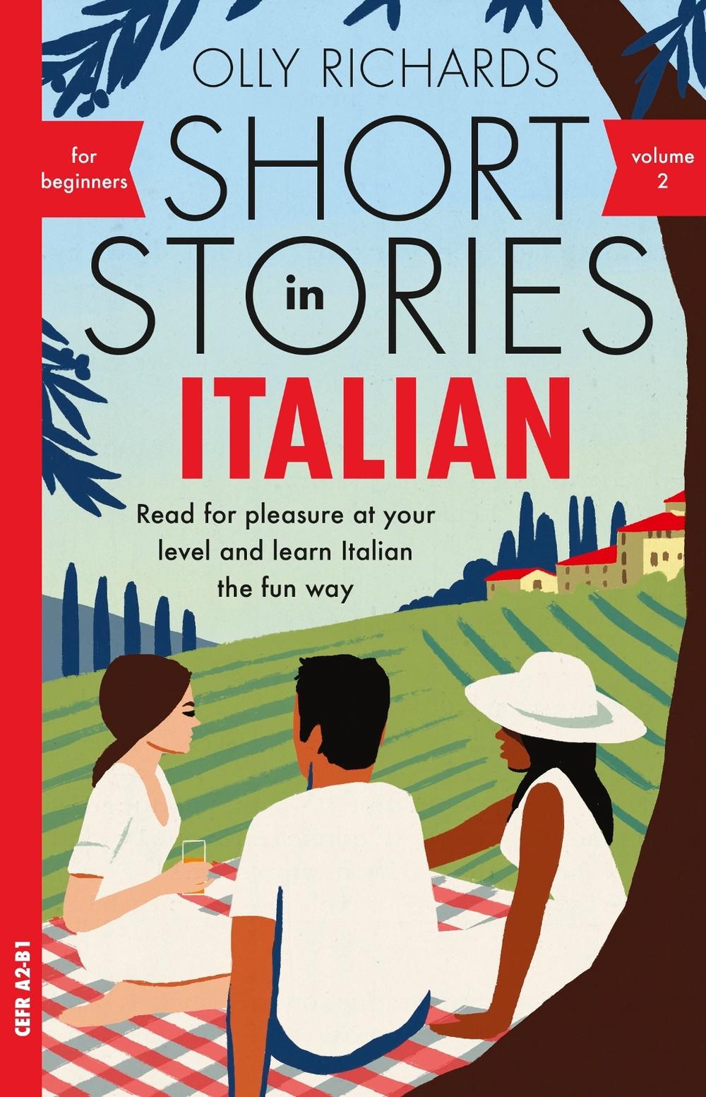 Short Stories in Italian for Beginners - Volume 2, 9781529361698