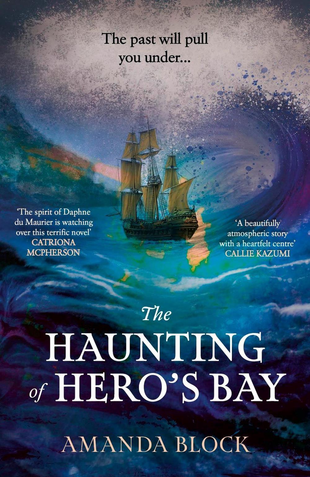 The Haunting of Hero's Bay by Amanda Block - ISBN: 9781529362787
