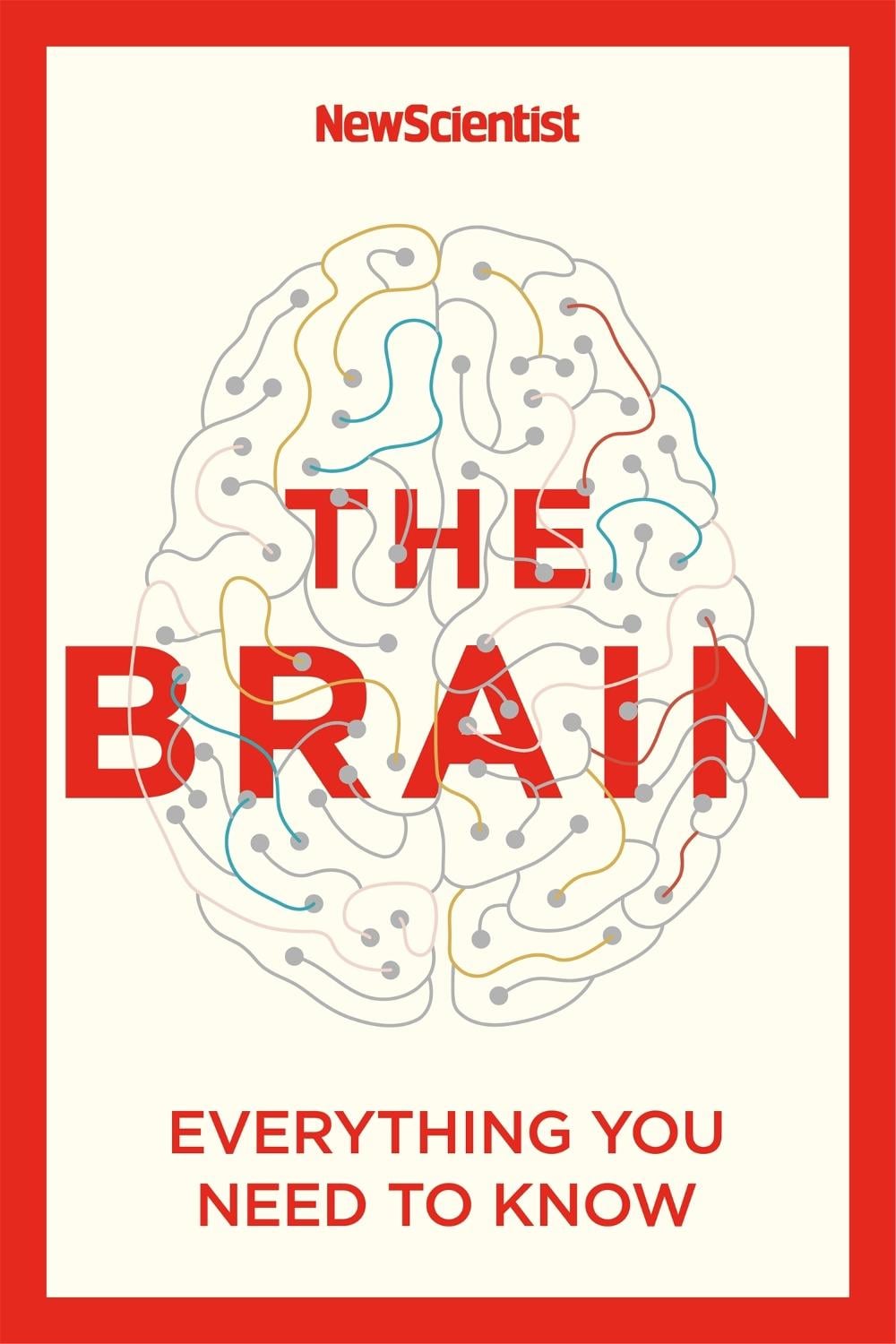 The Brain by New Scientist - ISBN: 9781529363319