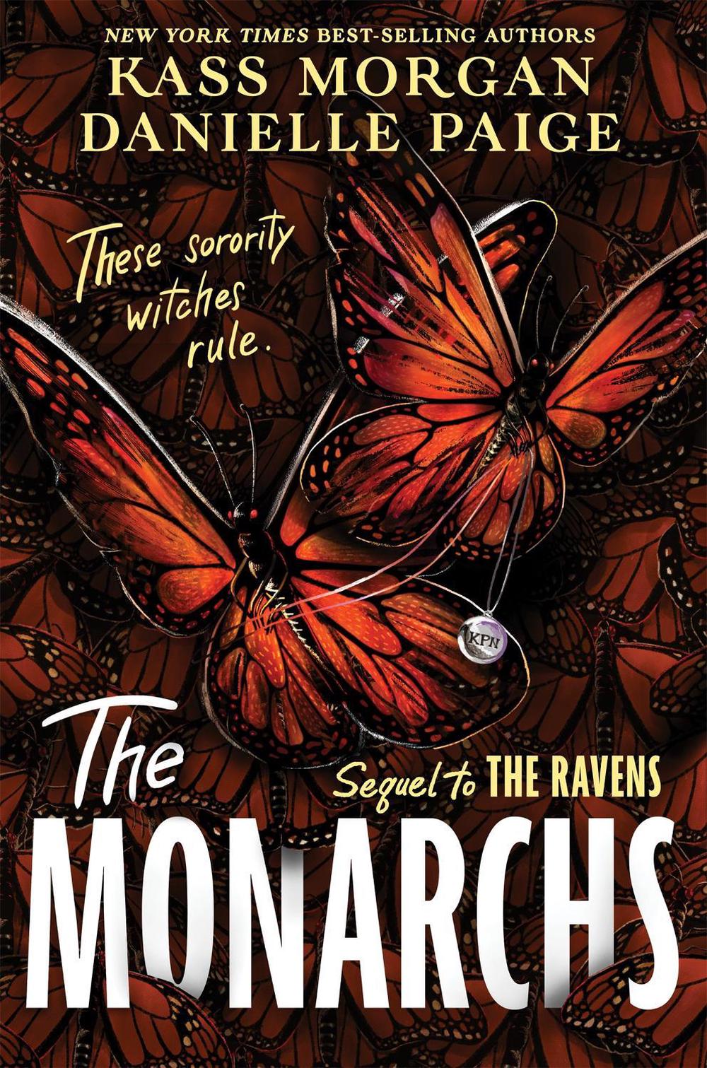 The Monarchs by Danielle Paige - ISBN: 9781529363876