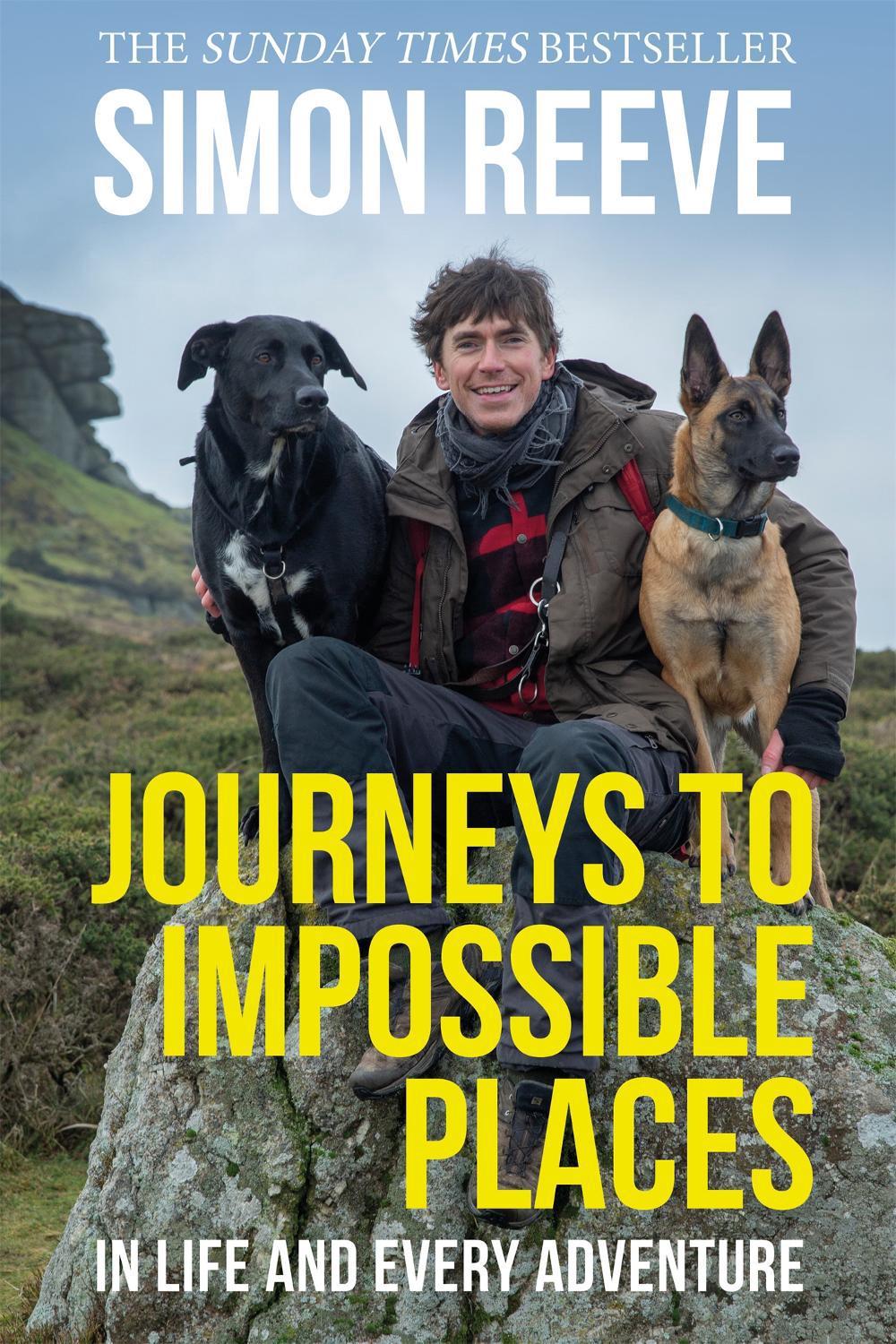Journeys to Impossible Places by Simon Reeve - ISBN: 9781529364019