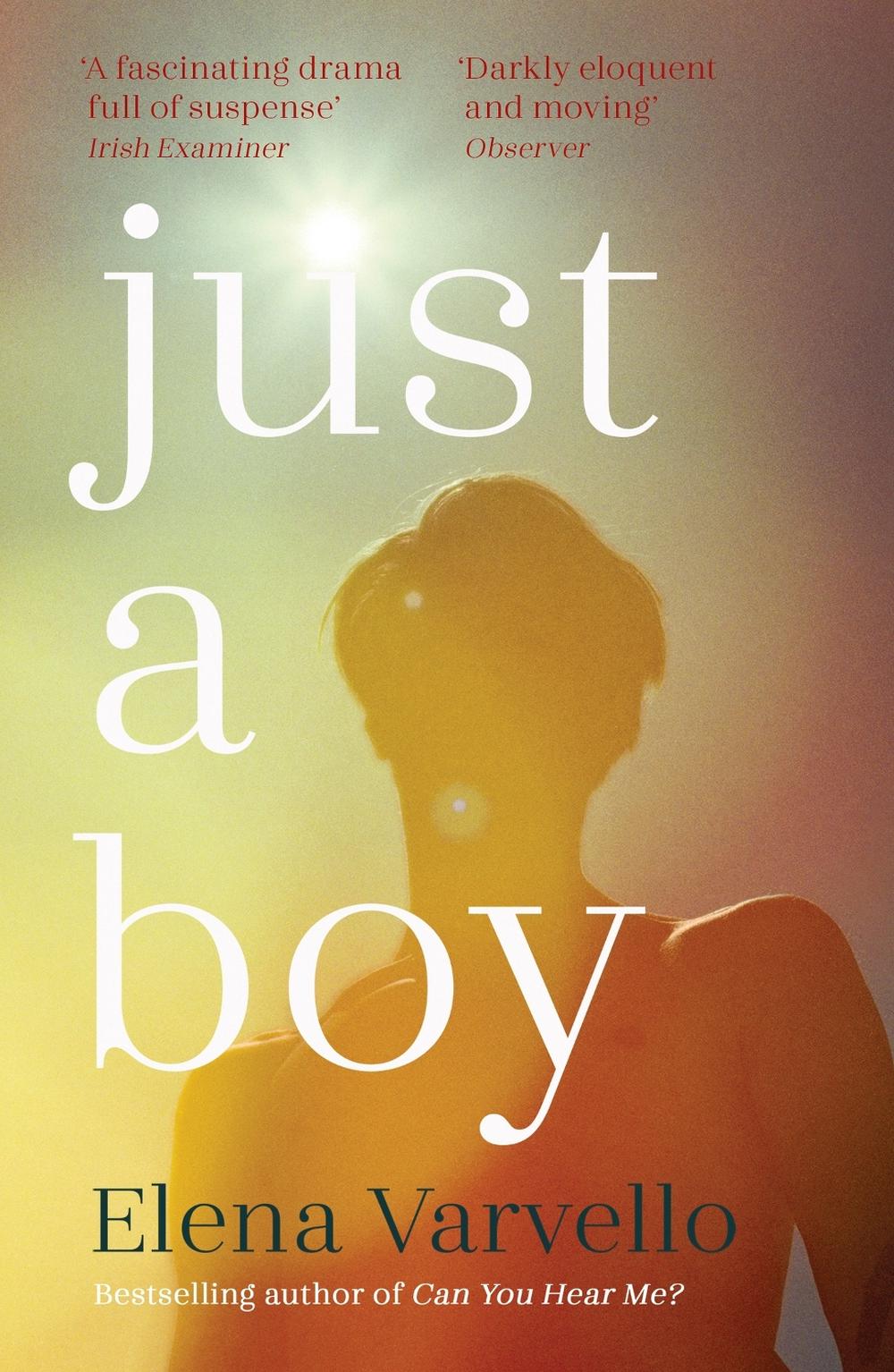 Just A Boy by Elena Varvello - ISBN: 9781529364200