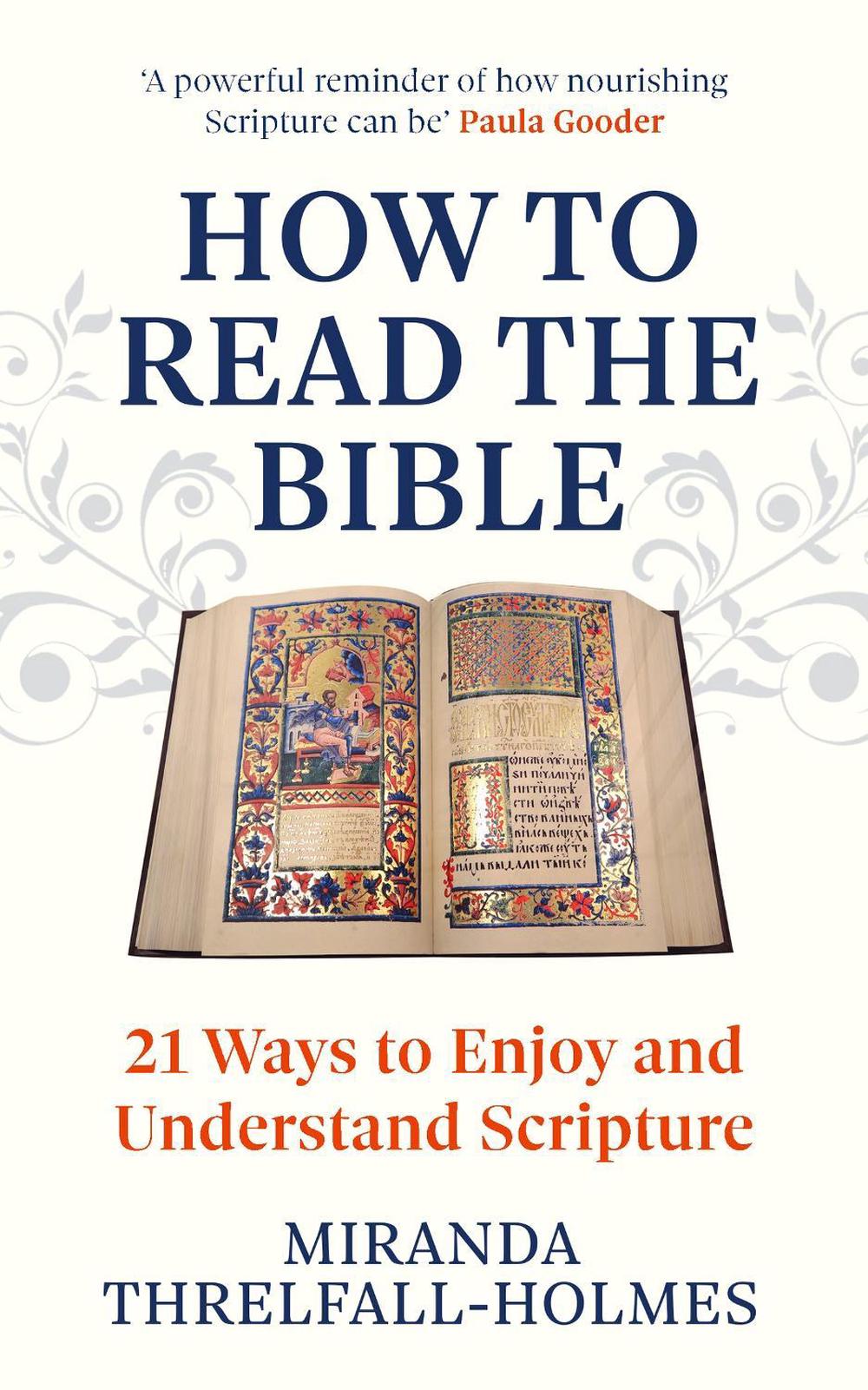 How to Read the Bible by Miranda Threlfall-Holmes - ISBN: 9781529364477