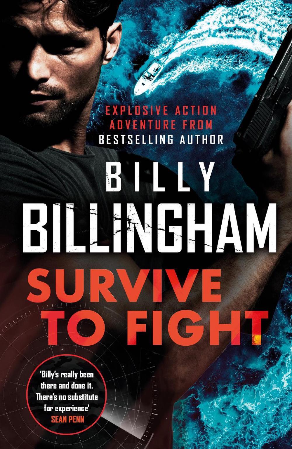 Survive to Fight by Billy Billingham - ISBN: 9781529364606