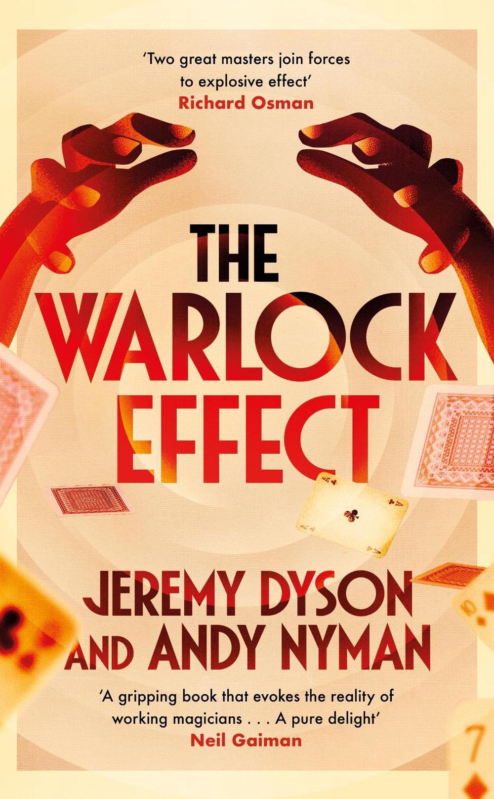 The Warlock Effect by Jeremy Dyson - ISBN: 9781529364811