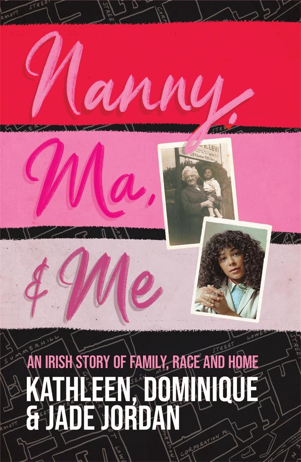 Nanny, Ma and me by Jade Jordan - ISBN: 9781529365023