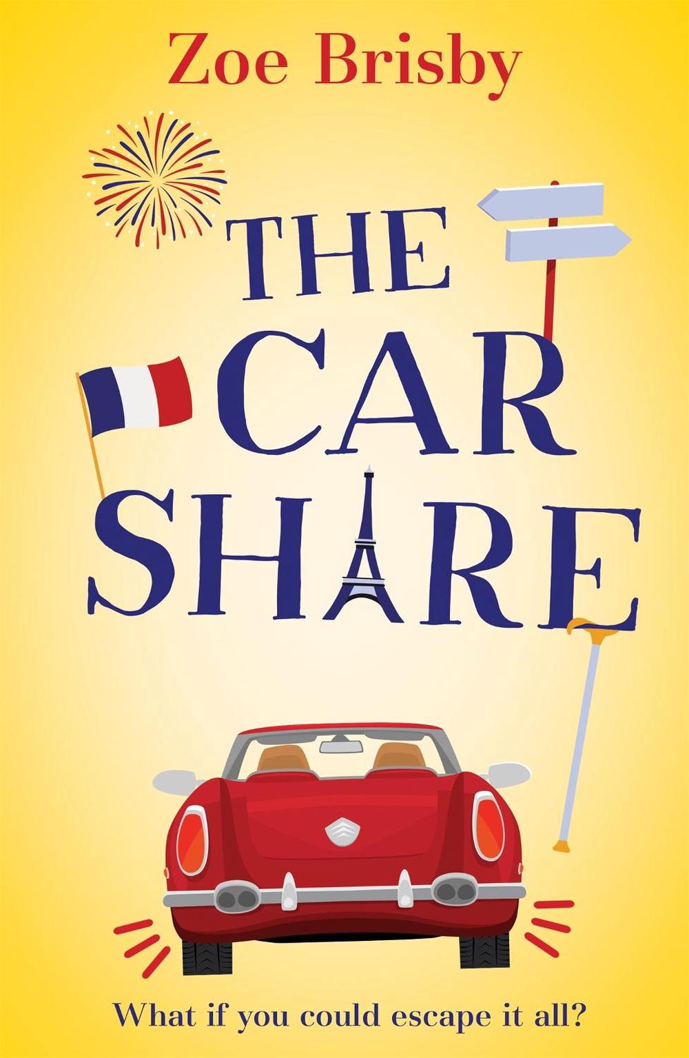 The Car Share by Zoe Brisby - ISBN: 9781529366600