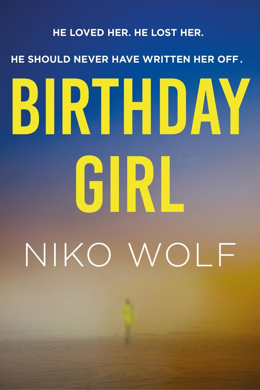 Birthday Girl by Niko Wolf - ISBN: 9781529366693